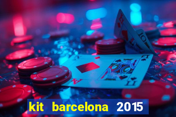 kit barcelona 2015 dls 19